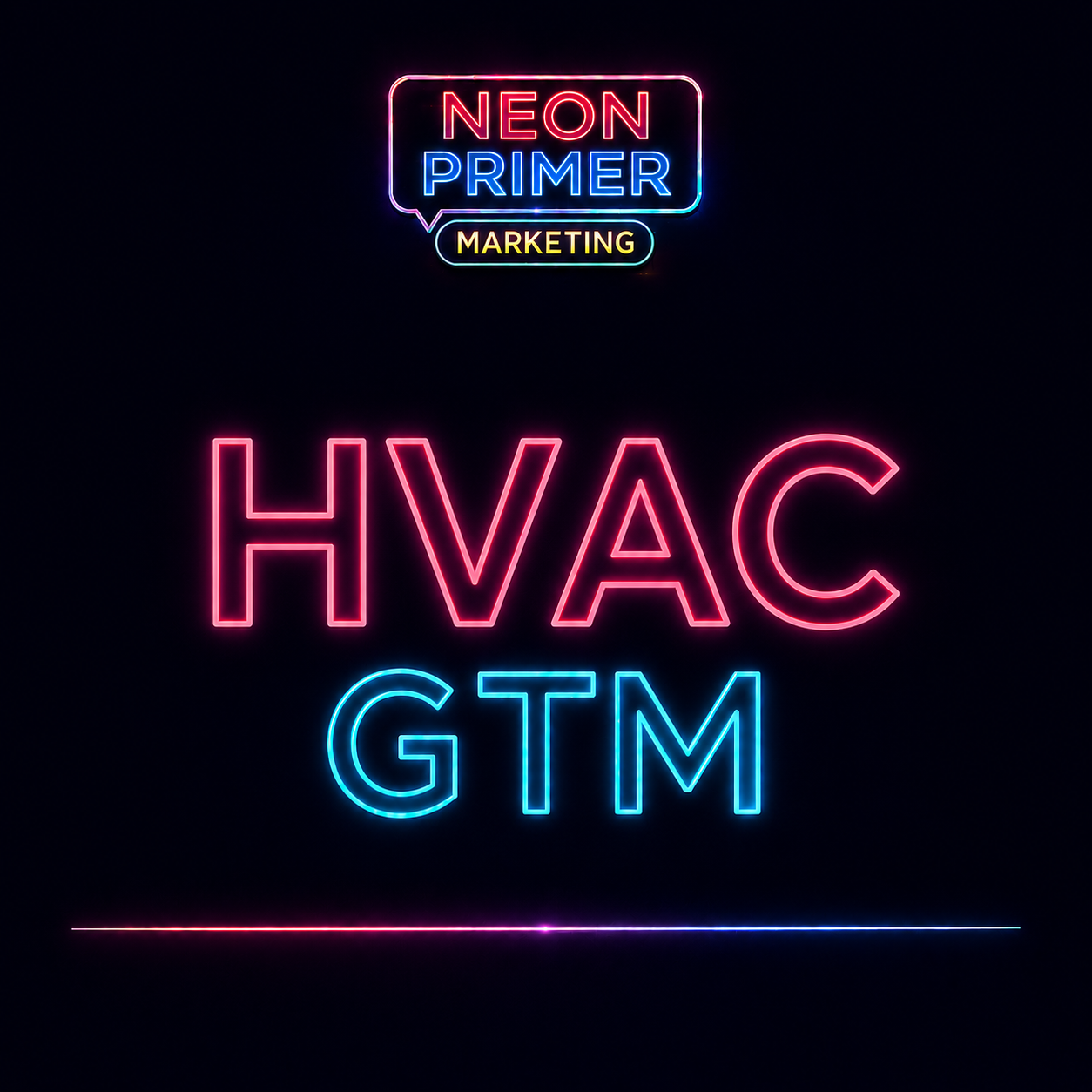 Neon Primer Marketing EP009 HVAC GTM